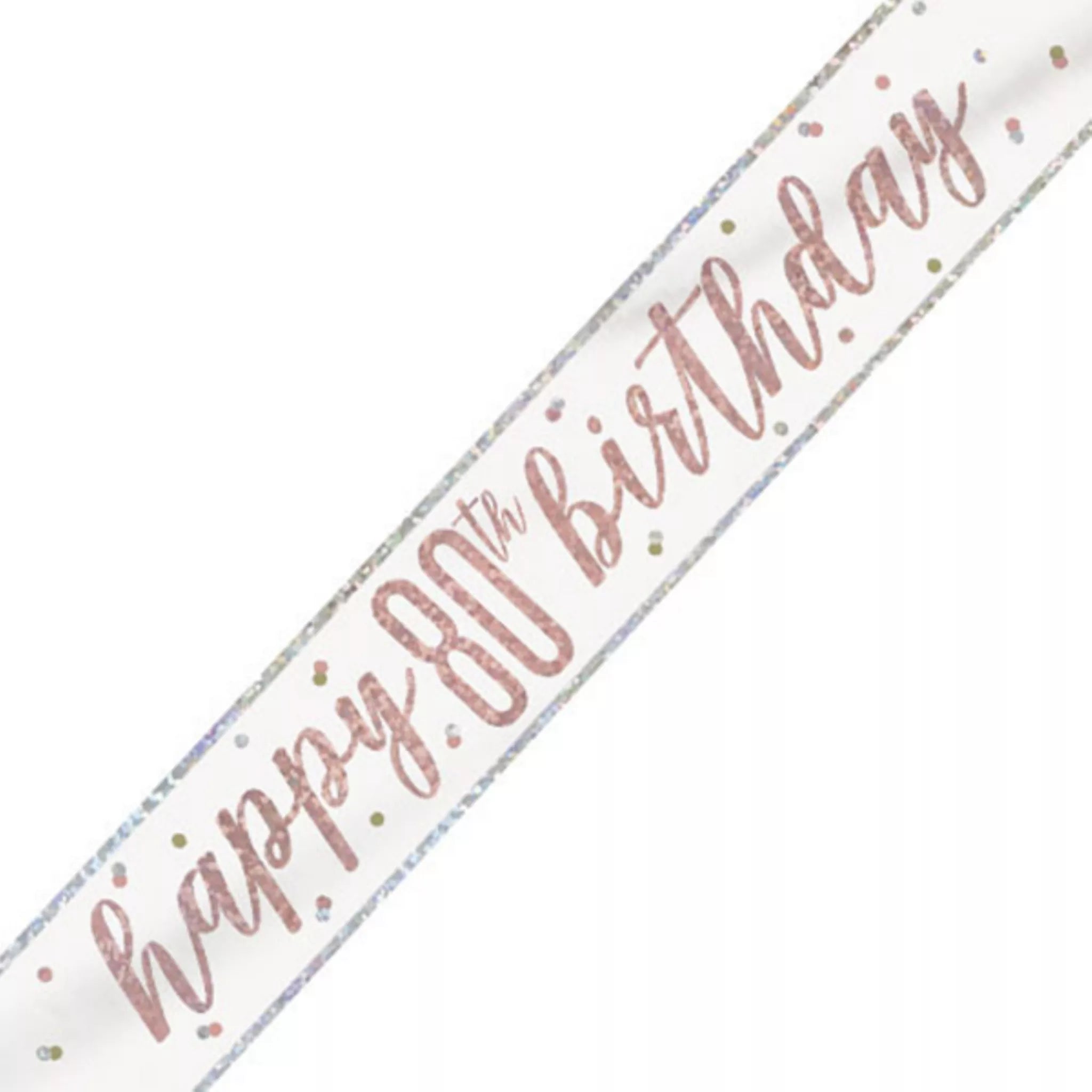 Happy 80th Birthday Banner Rose Gold 9ft
